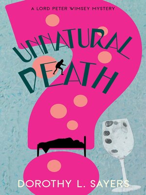 cover image of Unnatural Death (Warbler Classics Annotated Edition)